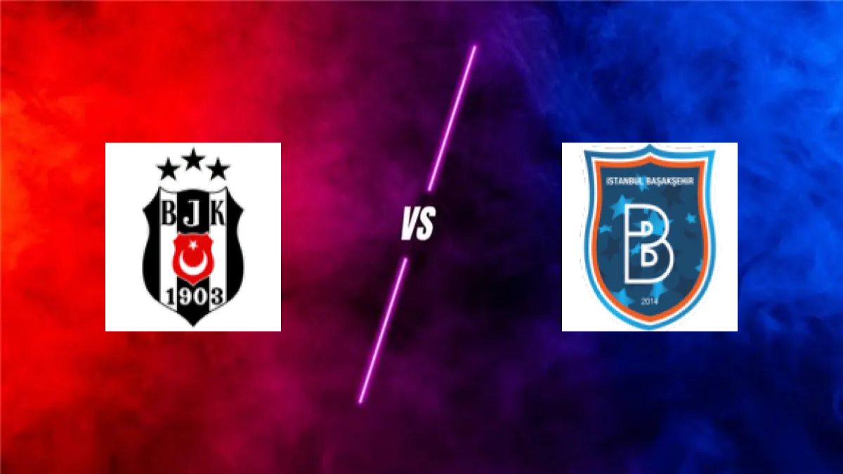 Besiktas vs İstanbul Basaksehir — prediction