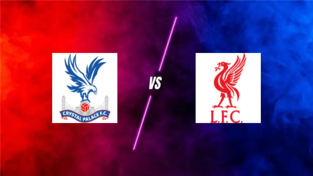 Crystal Palace vs Liverpool — prediction