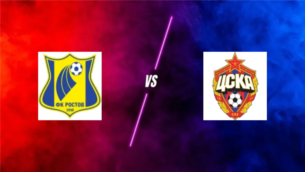 Fk Rosto vs - Cska Moscou — prediction