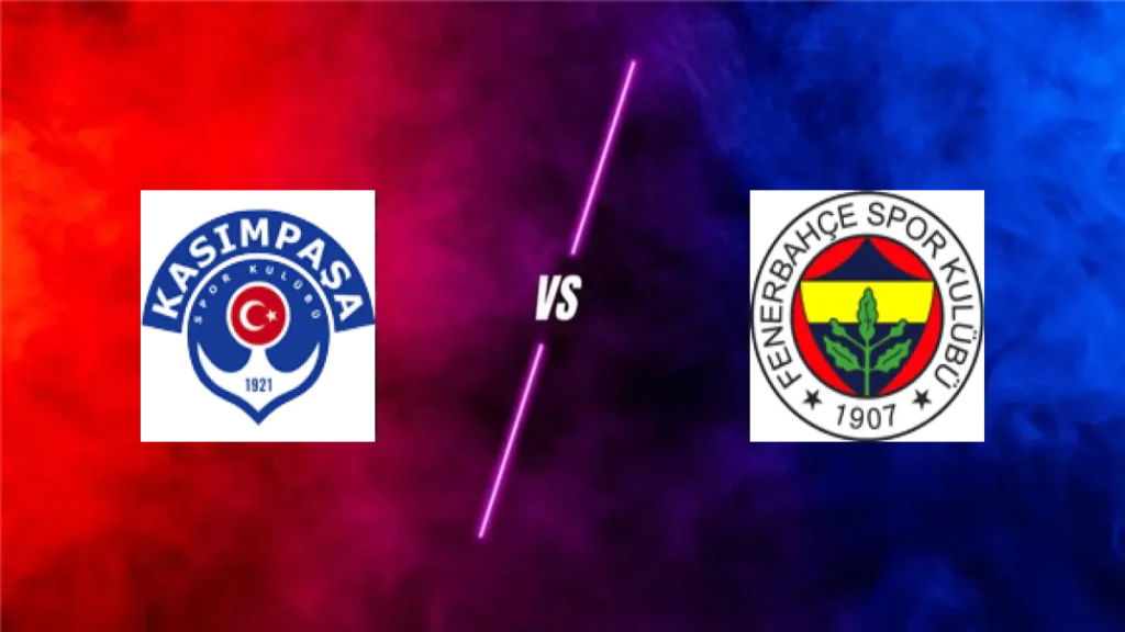 Kasimpasa vs Fenerbahce — prediction