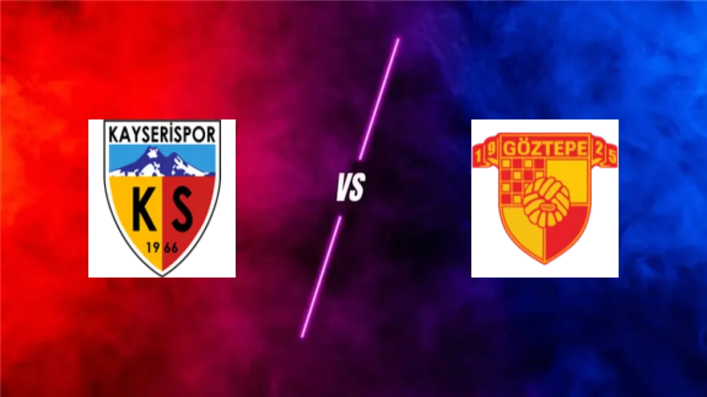 Kayserispor vs Goztepe Izmir — prediction