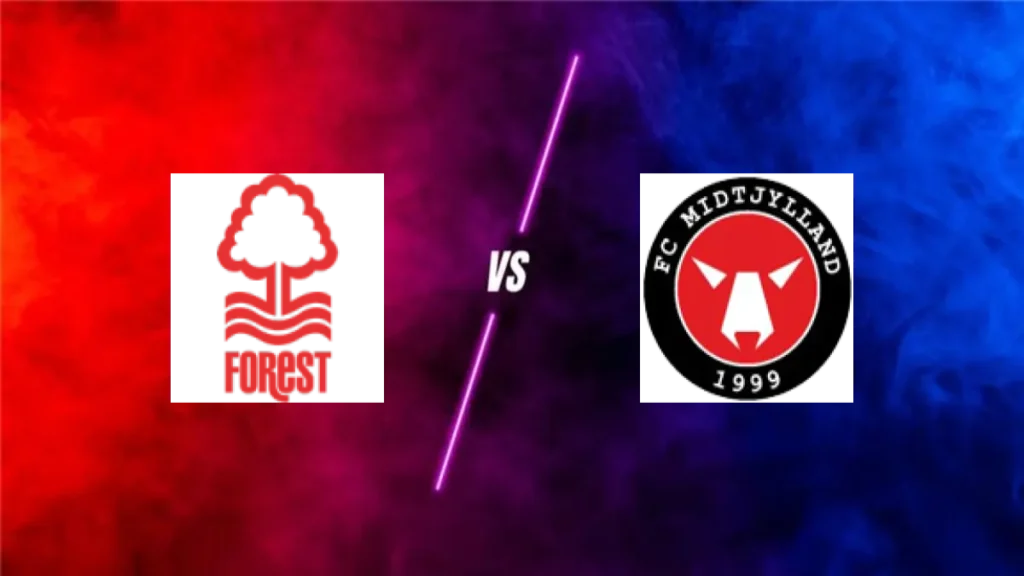 Nottingham Forest vs FC Midtjylland — prediction