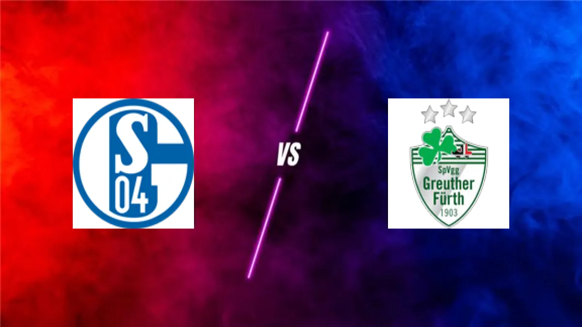 Schalke 04 vs Greuther Fürth — prediction