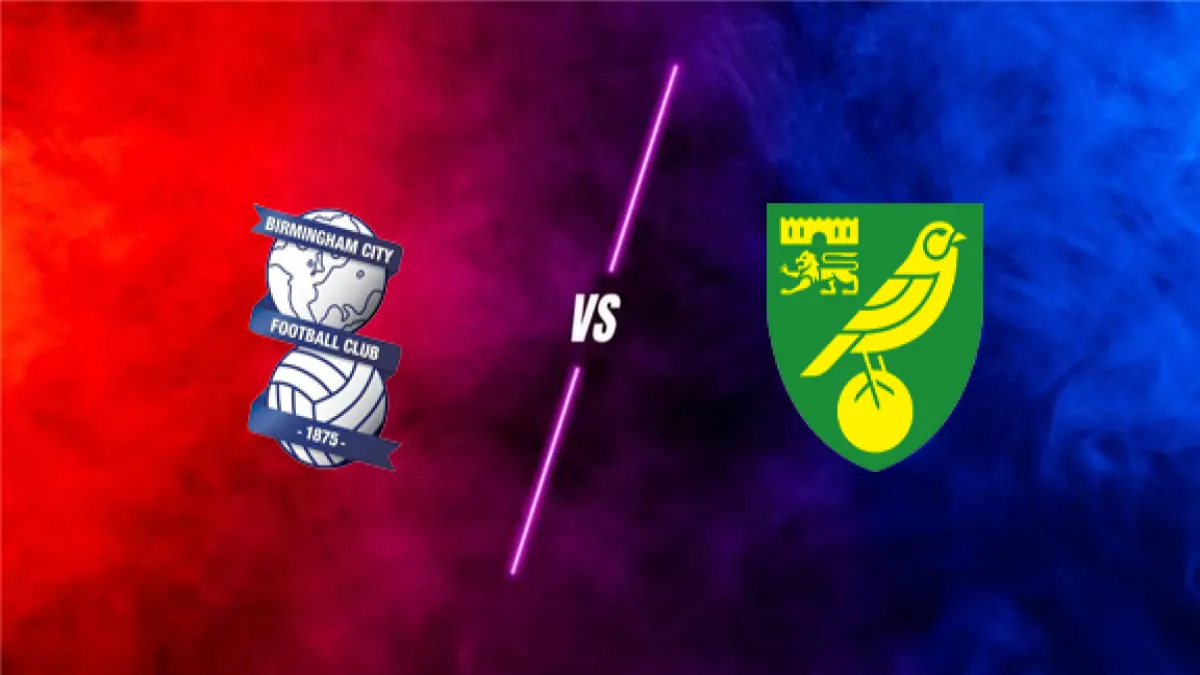 Birmingham vs Norwich City FC — prediction