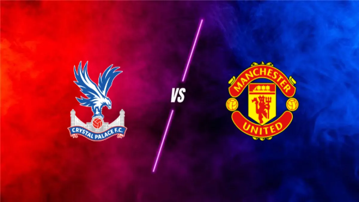 Crystal Palace vs Manchester United — prediction