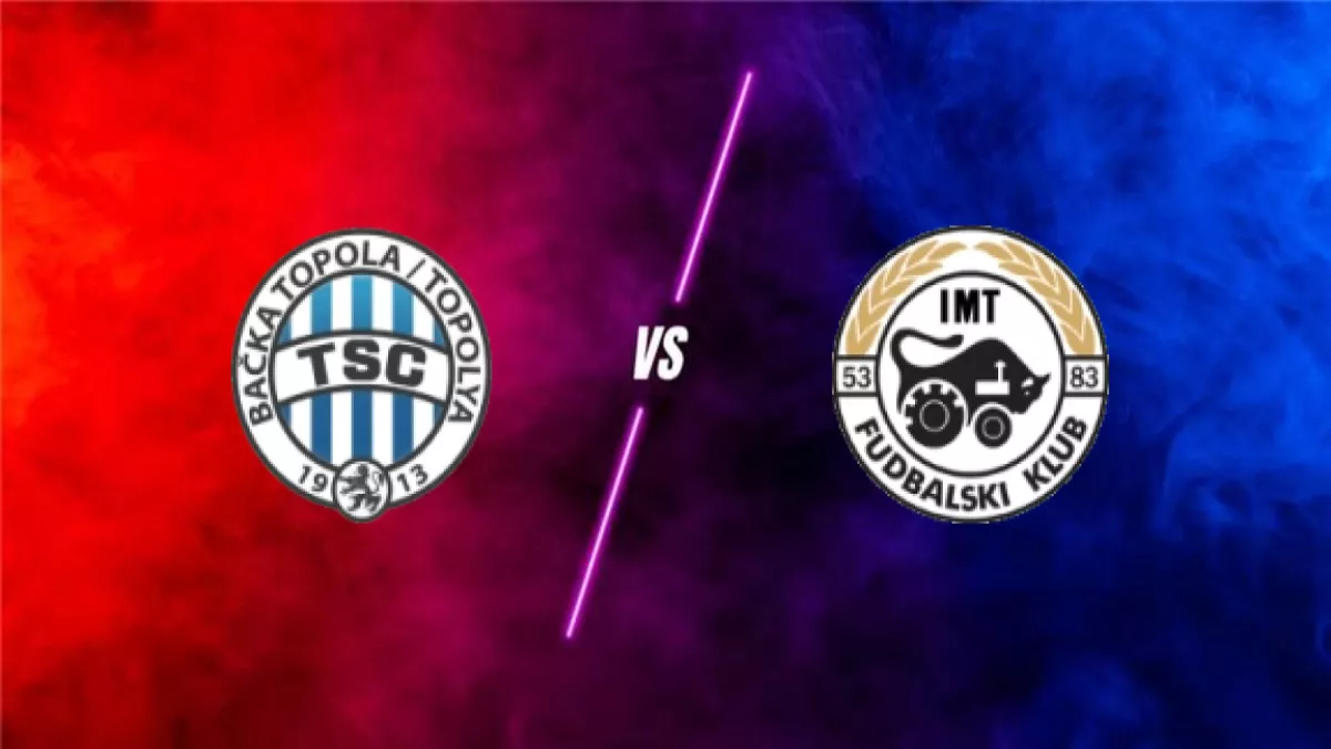 Fk Tsc Backa Topola vs Fk Imt Novi Beograd prediction