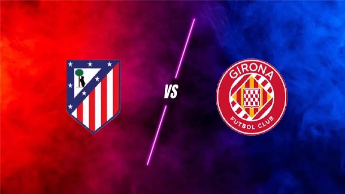 Atletico Madrid vs Girona prediction