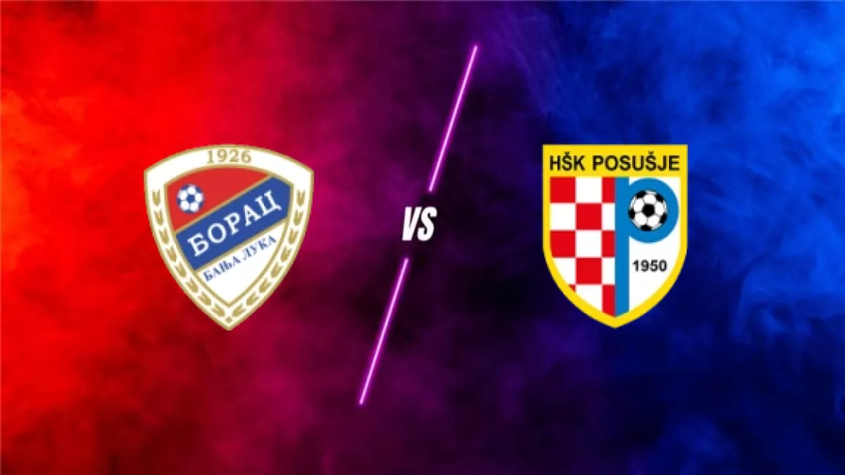 Borac Banja Luka vs Hsk Posusje prediction