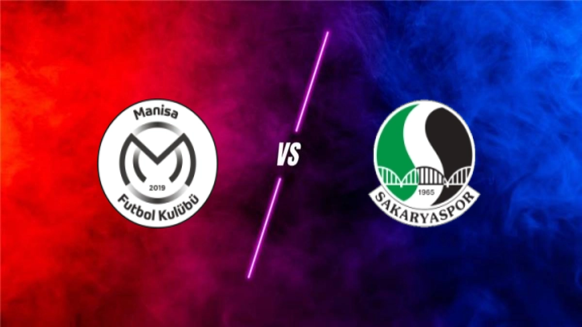 Manisa Futbol Kulubu vs Sakaryaspor prediction